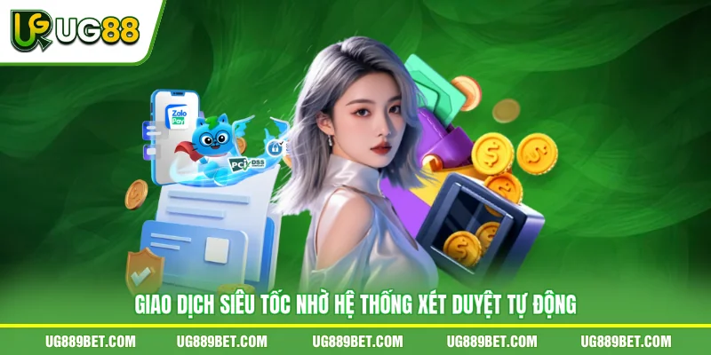 Giao dịch siêu tốc nhờ hệ thống xét duyệt tự động